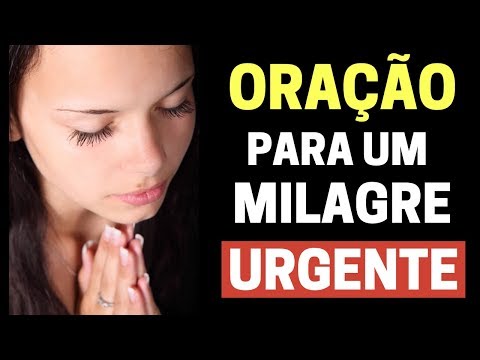 Oração para um MILAGRE URGENTE