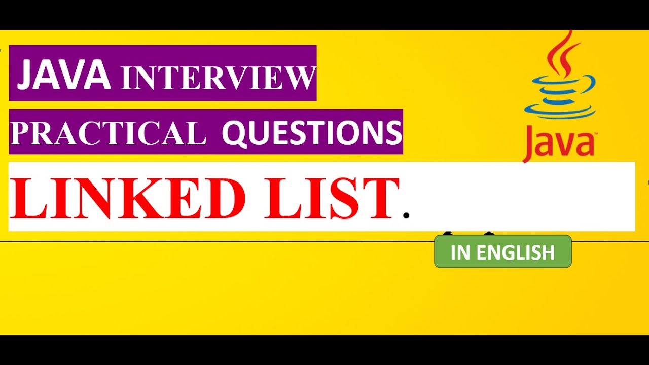 Linked List Practice Questions || Java Programming Practice