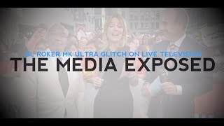 AL ROKER MK ULTRA MIND CONTROL GLITCH LIVE