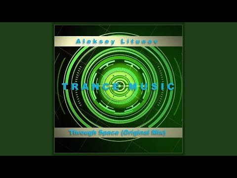 Through Space (Original Mix)