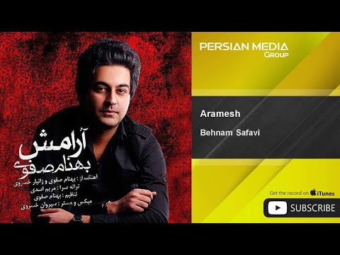 Behnam Safavi - Aramesh
