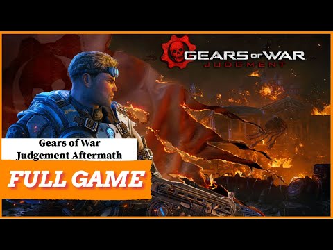 Gears of War Judgement Aftermath Playthrough No Commentary