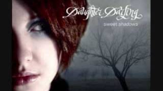 Daughter Darling - Sad &amp; Lonely