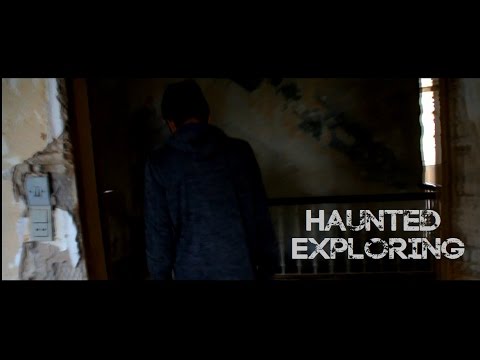 Haunted Exploring
