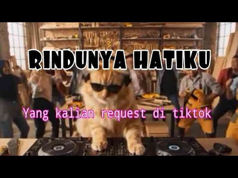 DJ RINDUNYA HATIKU YANG KALIAN CARI DI TIKTOK ITU LOH SLOW BASS ENAK REMIX BY YANZ TUBE