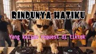 Download lagu DJ RINDUNYA HATIKU YANG KALIAN CARI DI TIKTOK ITU LOH SLOW BASS ENAK REMIX BY YANZ TUBE mp3 Download lagu DJ RINDUNYA HATIKU YANG KALIAN CARI DI TIKTOK ITU LOH SLOW BASS ENAK REMIX BY YANZ TUBE mp3