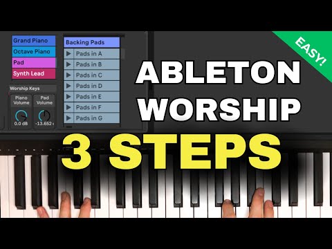 2024 Beginner's Guide To Ableton For Worship Piano