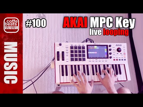 CoffeBeats #100 - Live looping with AKAI MPC Key 37