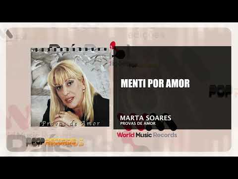 Marta Soares  - Menti Por Amor