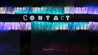 CONTACT - OST : Cinematic & Sci-Fi Soundtrack Music - by I Hate Robots #scifimusic