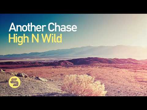 High N Wild - Another Chase (Teaser)