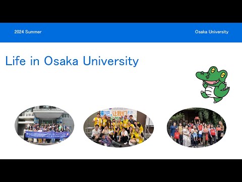 Student Life in The University of Osaka｜Global Student Ambassadors｜Introduction to The University of