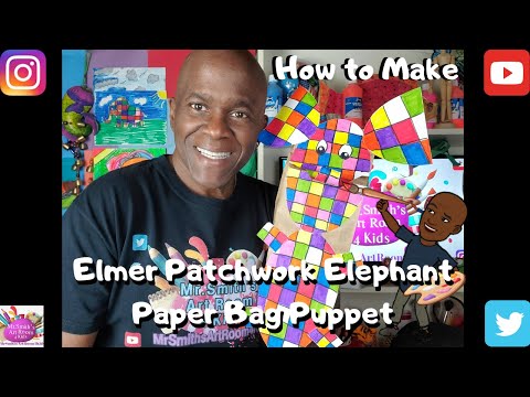 Elmer The Patchwork Elephant Paper Bag Puppet Part 2   #mrsmithsartroom4kids