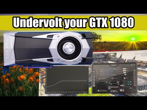 Undervolt your GTX 1080 for more FPS! - Tutorial