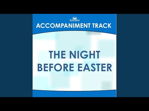 The Night Before Easter (Vocal Demo)