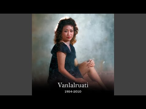 Vanlalruati Ka Nuam Ve E