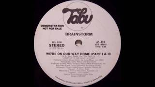 Brainstorm - We're On Our Way Home