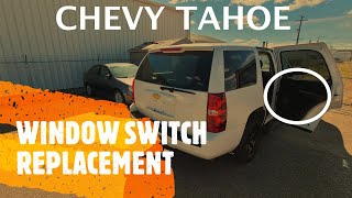 Chevrolet Tahoe / GMC Yukon - Rear Window Switch Replacement (2007-2014)