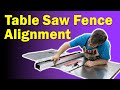 Table Saw Fence Alignment Safe Clean Rip Cuts
