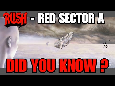 Rush - Red Sector A - Did You Know?