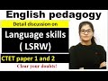 Language Skills LSRW Listening Speaking Reading And Writing CTET2021