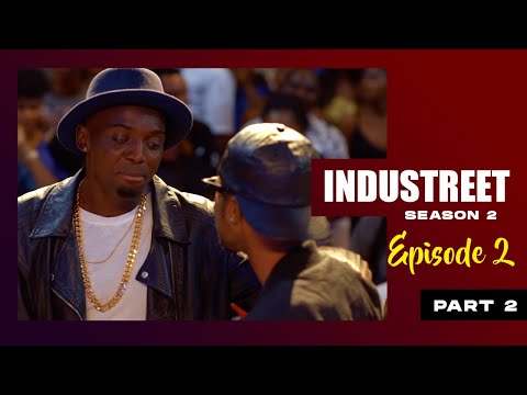 INDUSTREET S2EP2 - PAYBACK TIME (Part 2)