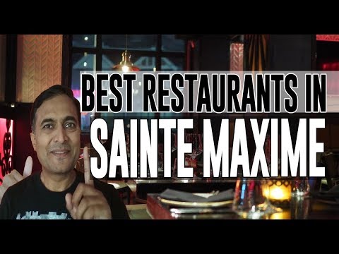 Best Restaurants and Places to Eat in Sainte Maxime, France