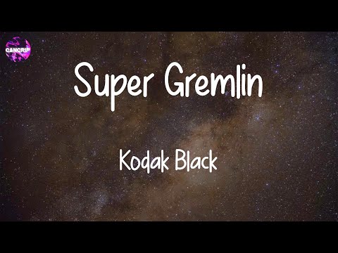 Super Gremlin - Kodak Black | Moneybagg Yo, Chief Keef