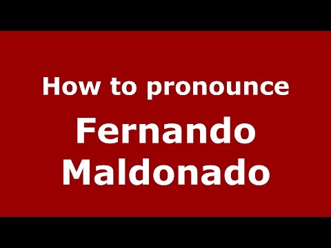 How to pronounce Fernando Maldonado (Colombian Spanish/Colombia)  - PronounceNames.com