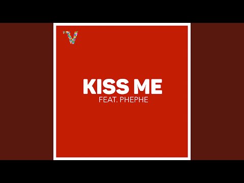 Kiss Me