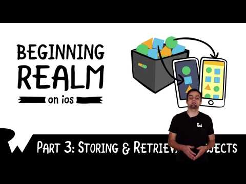 Storing and Retrieving Objects Beginning Realm on iOS Introduction raywenderlich com