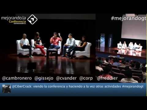 Panel de preguntas: Mejorando.la Conferencia Centroamérica #mejorandogt