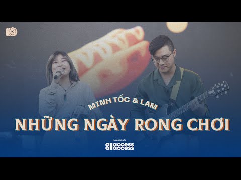 LAM - NHỮNG NGÀY RONG CHƠI