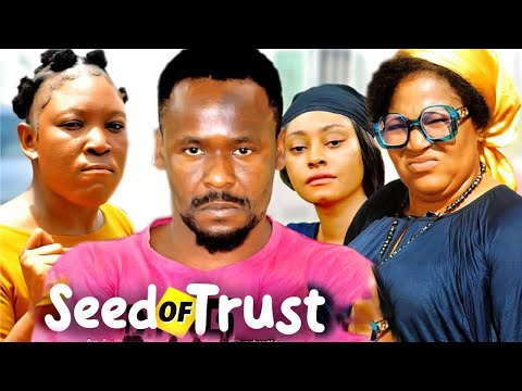 SEED OF TRUST 5&6 - WATCH ZUBBY MICHAEL/STEFANIE EKWU ON THIS EXCLUSIVE MOVIE - 2024 NIG
