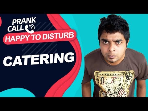 Happy To Disturb - Caterer | Prank Call by RJ Sayan | Sayan Ghosh Official