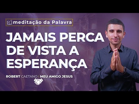 Jamais perca de vista a Esperança | (Lc 2, 36-40) #0647