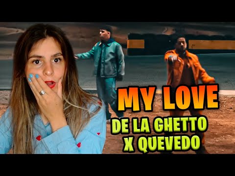 REACCIÓN A DE LA GHETTO X QUEVEDO 🔥 - MY LOVE