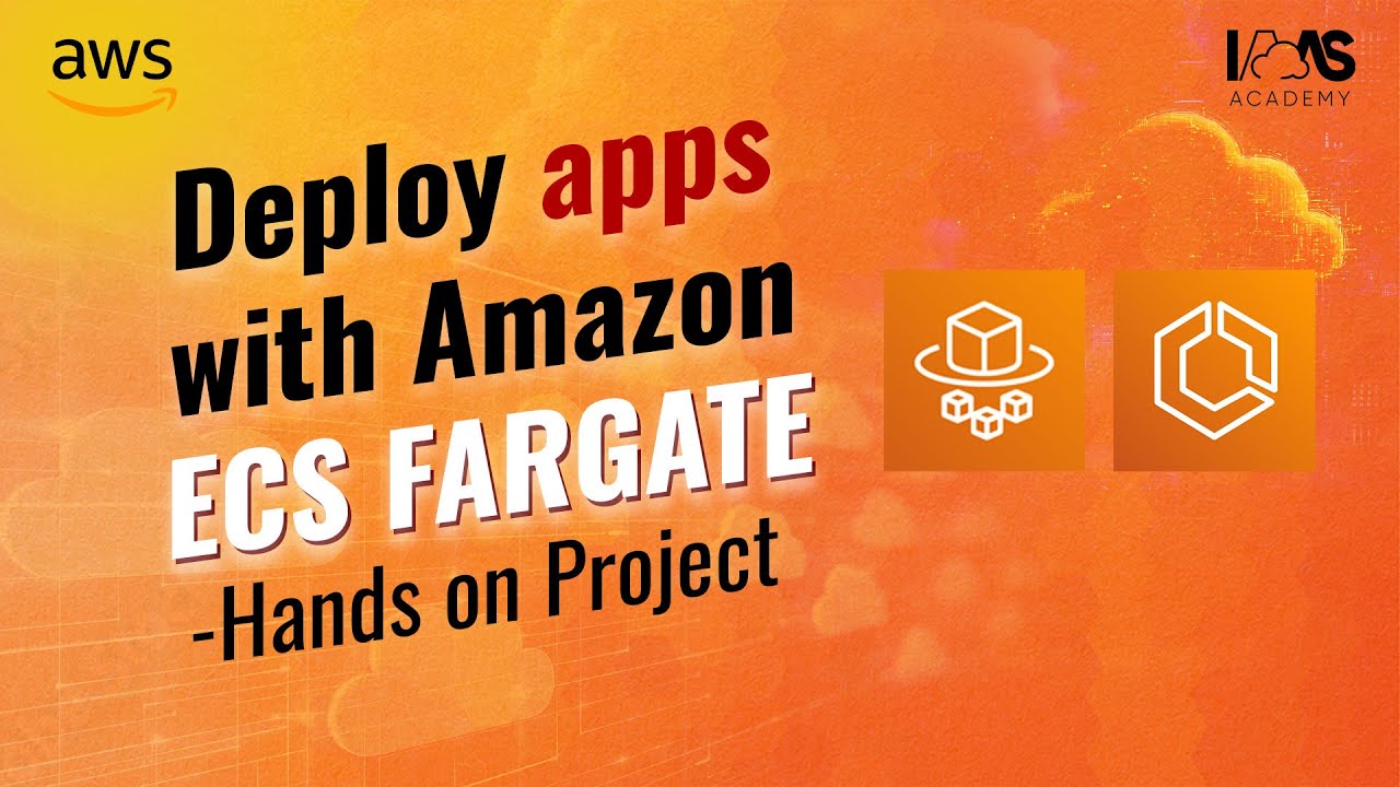 AWS Fargate Tutorial - AWS Container Tutorial
