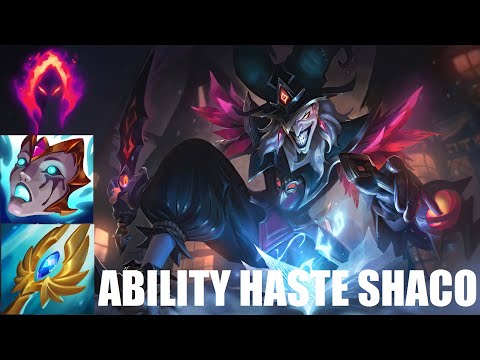MAX ABILITY HASTE SHACO | Build Laboratory