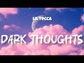 Lil Tecca Dark Thoughts Lyrics Official Lyric Video