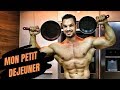 MON PETIT DEJEUNER PROTÉINÉ EXPRESS ! Physique Update et Leg Day