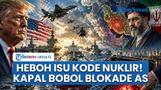 Rangkuman AS-Iran: Strategi Tanker 'Hantu' Teheran Lolos Blokade, Viral Trump Pakai Kode Nuklir