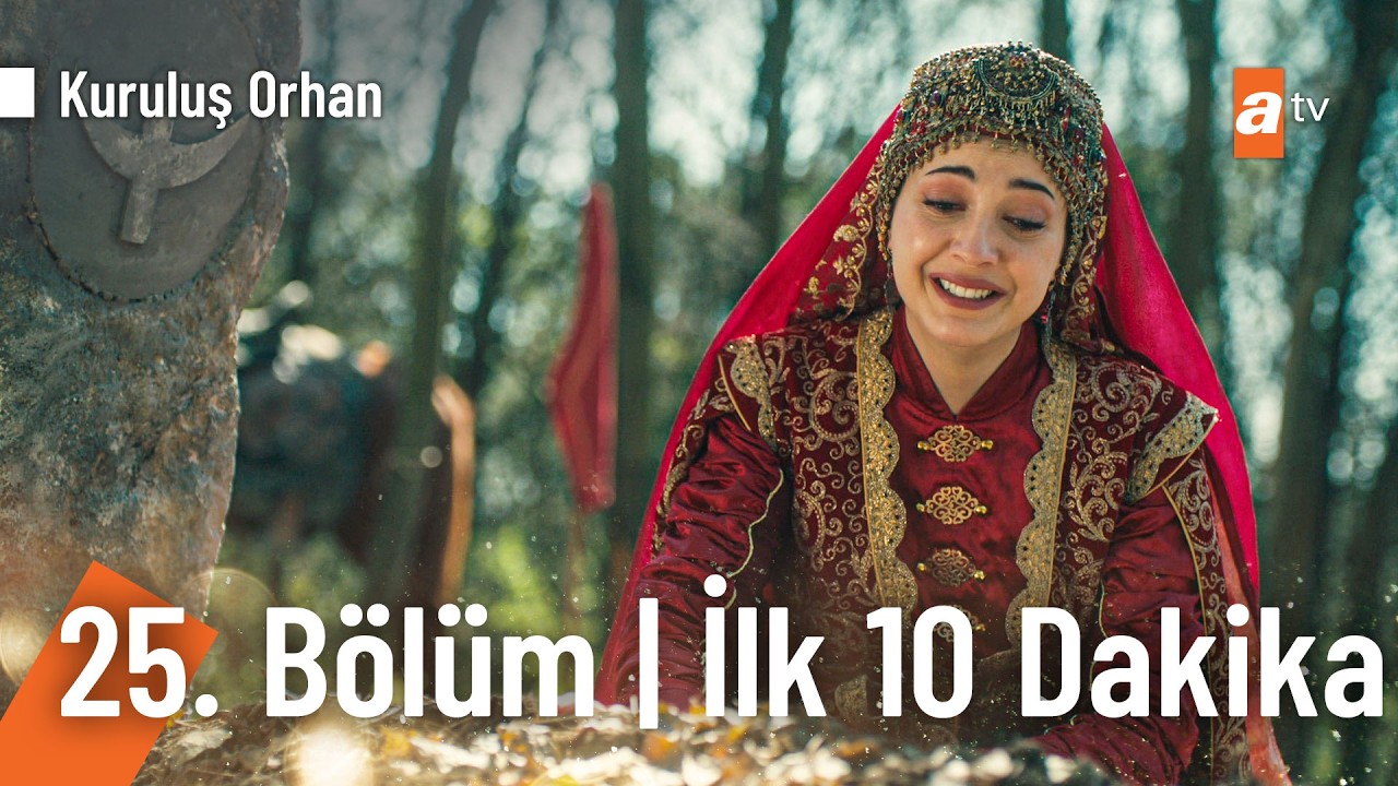 Kuruluş Orhan 25. Bölüm | İlk 10 Dakika @KurulusOrhanatv
