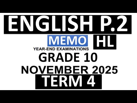 2025 ENGLISH P 2 MEMO ENGLISH P 2 2025 ENGLISH GRADE 10 P 2 ENGLISH HOME LANGUAGE THUNDEREDUC