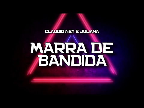 PLAYBACK - MARRA DE BANDIDA - VERSÃO CLAUDIO NEY E JULIANA (KARAOKÊ)