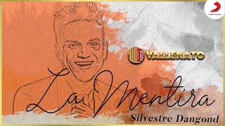La Mentira, Silvestre Dangond - Letra Oficial