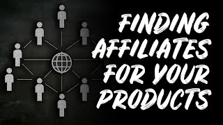 How to Find Affiliates to Promote YOUR Products & Services - The Income Stream Day 147