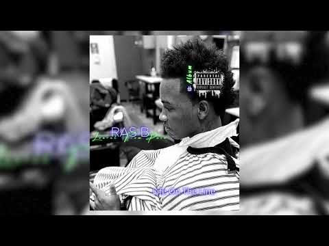 Ras B - Life On The Line