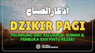 Download lagu DZIKIR PAGI SESUAI SUNNAH RASUL | ZIKIR PEMBUKA PINTU REZEKI | Dzikir Mustajab Pagi mp3