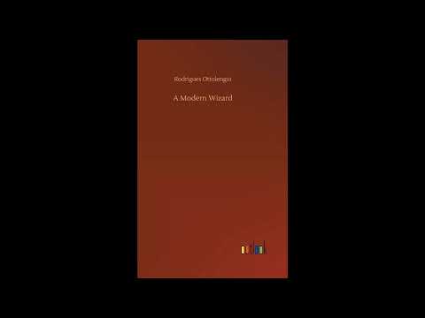 A Modern Wizard by Rodrigues Ottolengui — free full audiobook